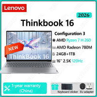 Lenovo ThinkBook16 2026 Ryzen 7 H 260 24GB 1TB /ThinkBook16+ 2026 AI7 H 450 32GB 1TB 16''